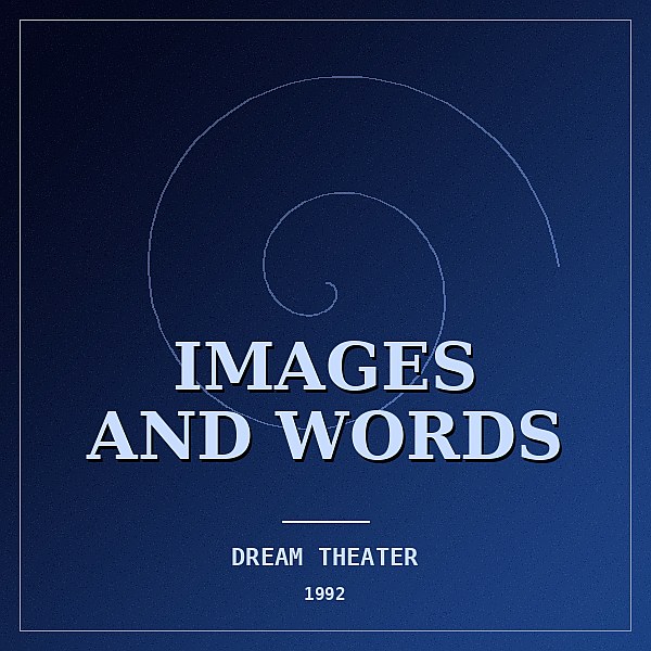 Dream Theater — Images and Words (1992)