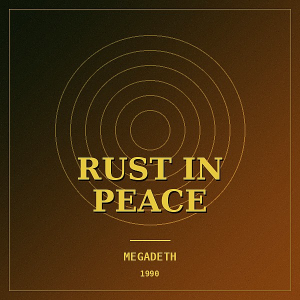 Megadeth — Rust in Peace (1990)
